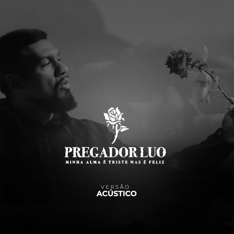 Minha Alma É Triste Mas É Feliz (Versão Acústico)专辑