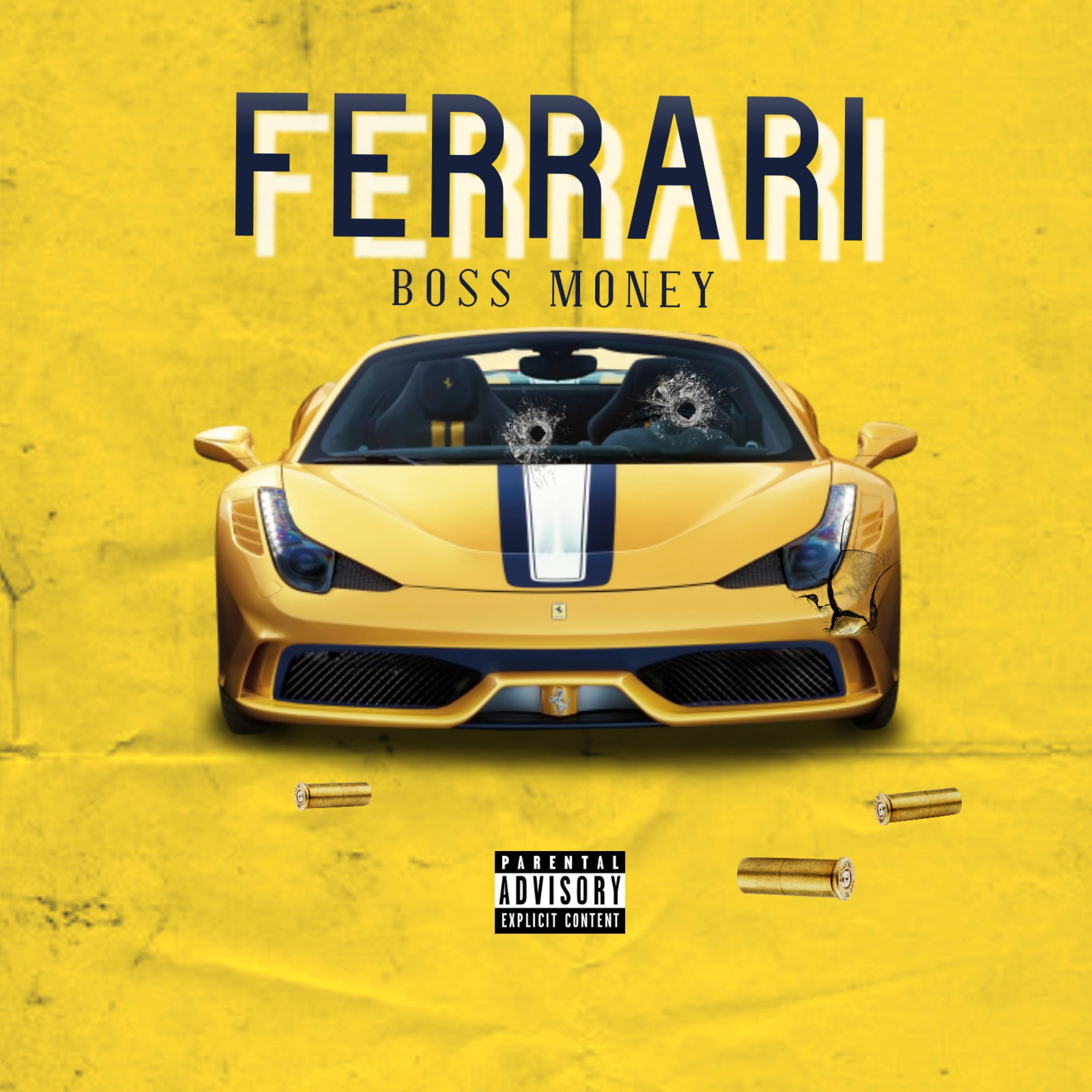 ferrari - boss money - 单曲 - 网易云音乐