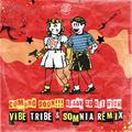 Ready to Get High (Vibe Tribe & Somnia Remix)