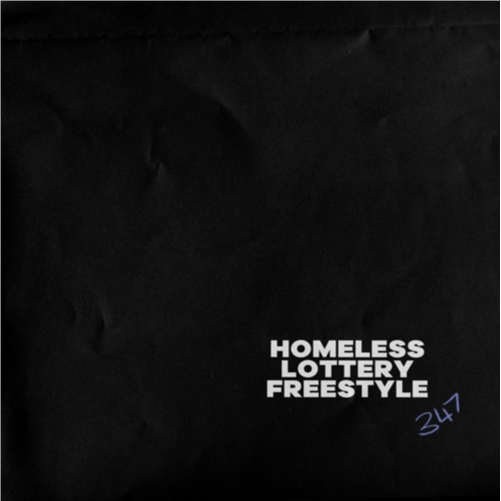 Homeless Lottery Freestyle