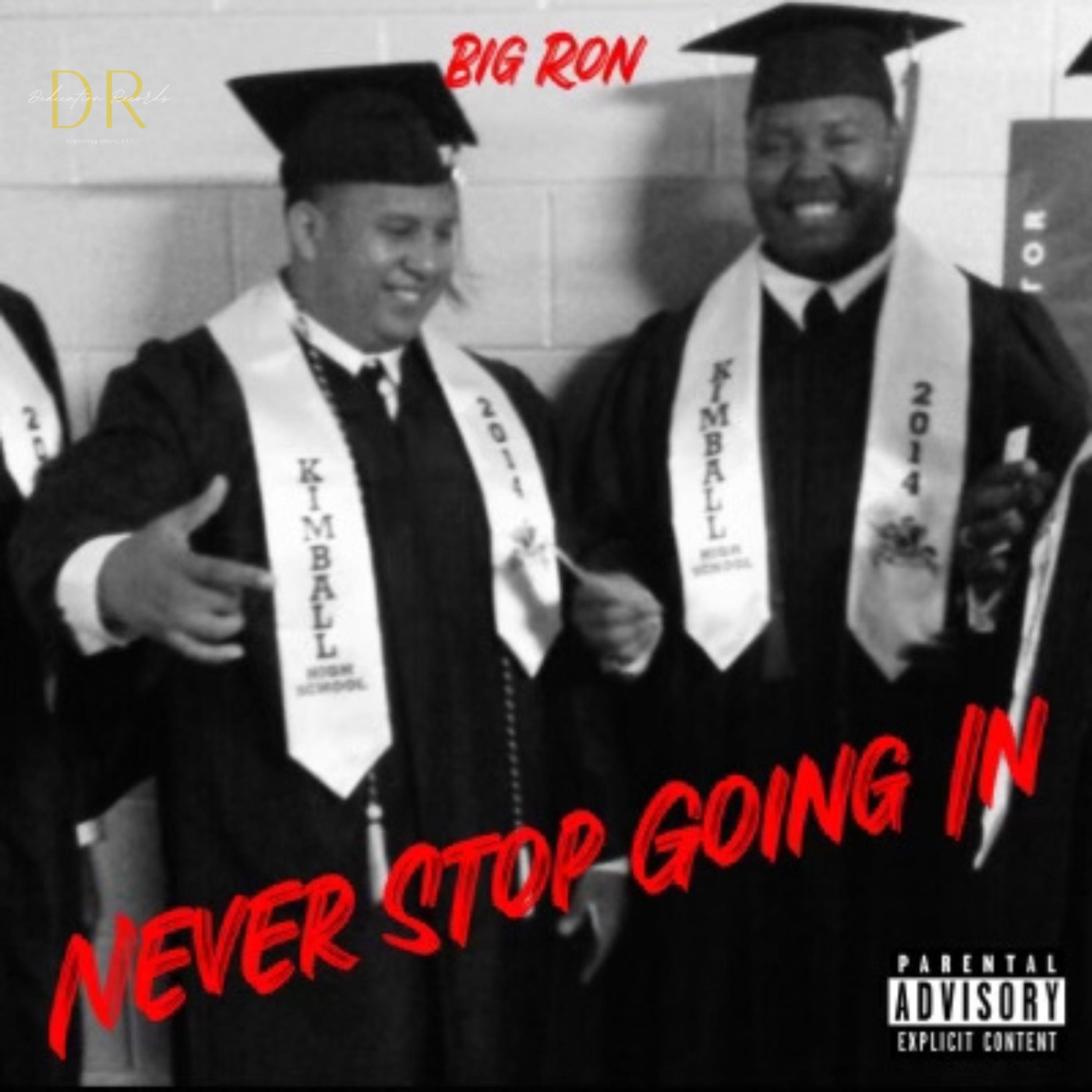 BIG RON - Go In