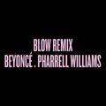 Blow Remix