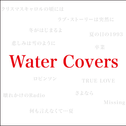 Water Covers专辑