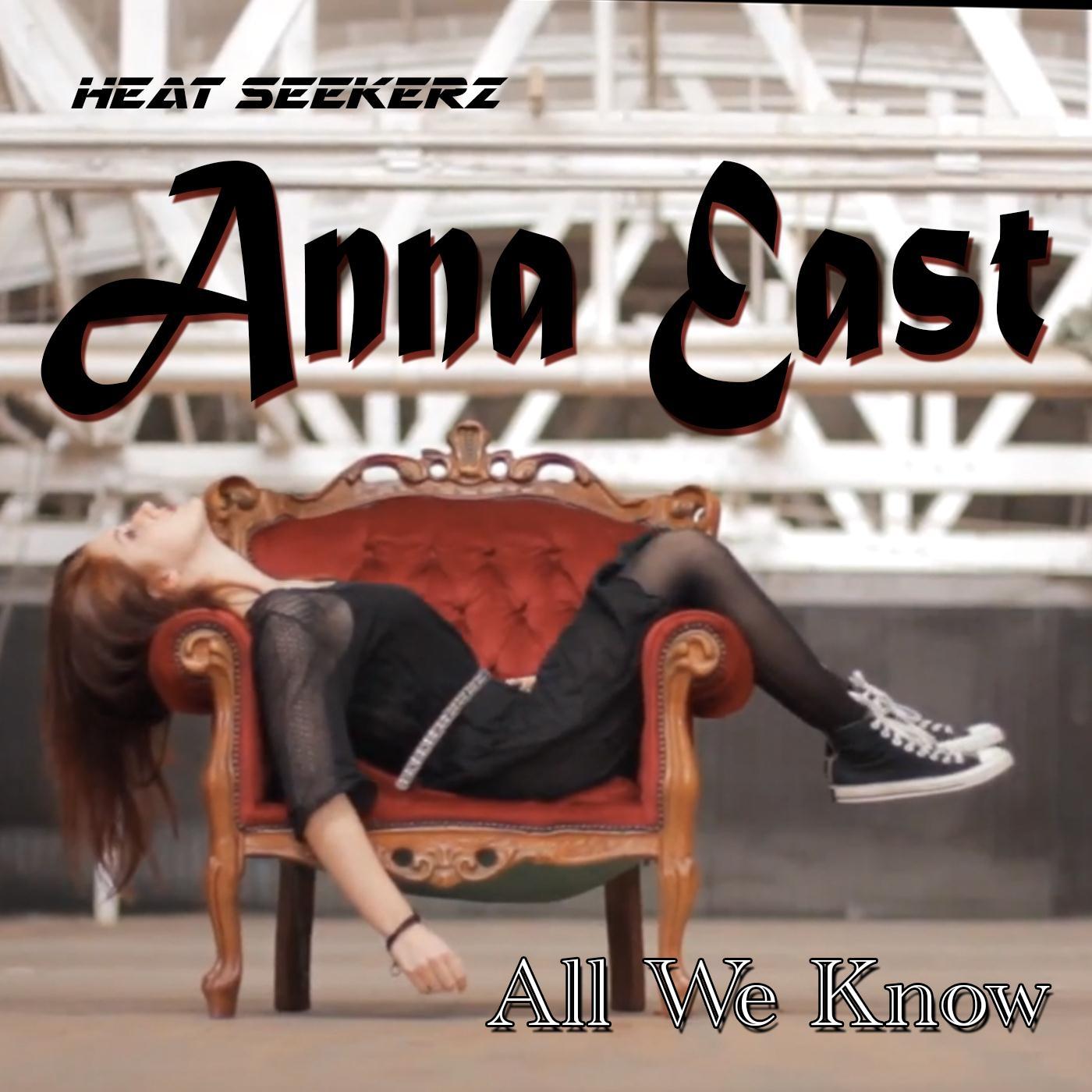 All We Know (feat. Anna East)