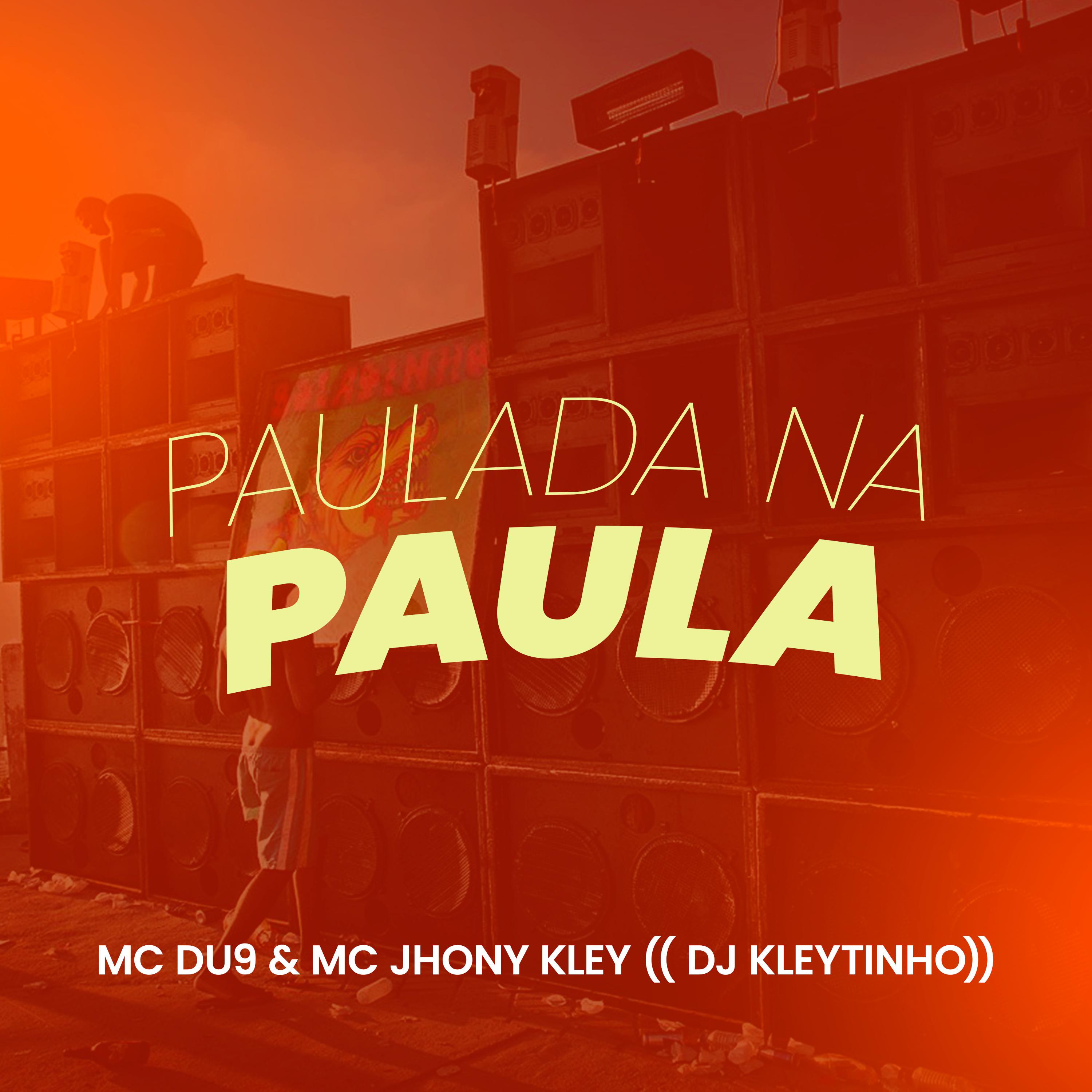 MC Jhony Kley - Paulada na Paula