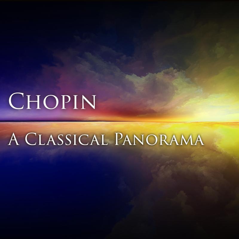Chopin: A Classical Panorama