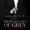 Haunted (From the "Fifty Shades of Grey" Movie Trailer) - Single专辑