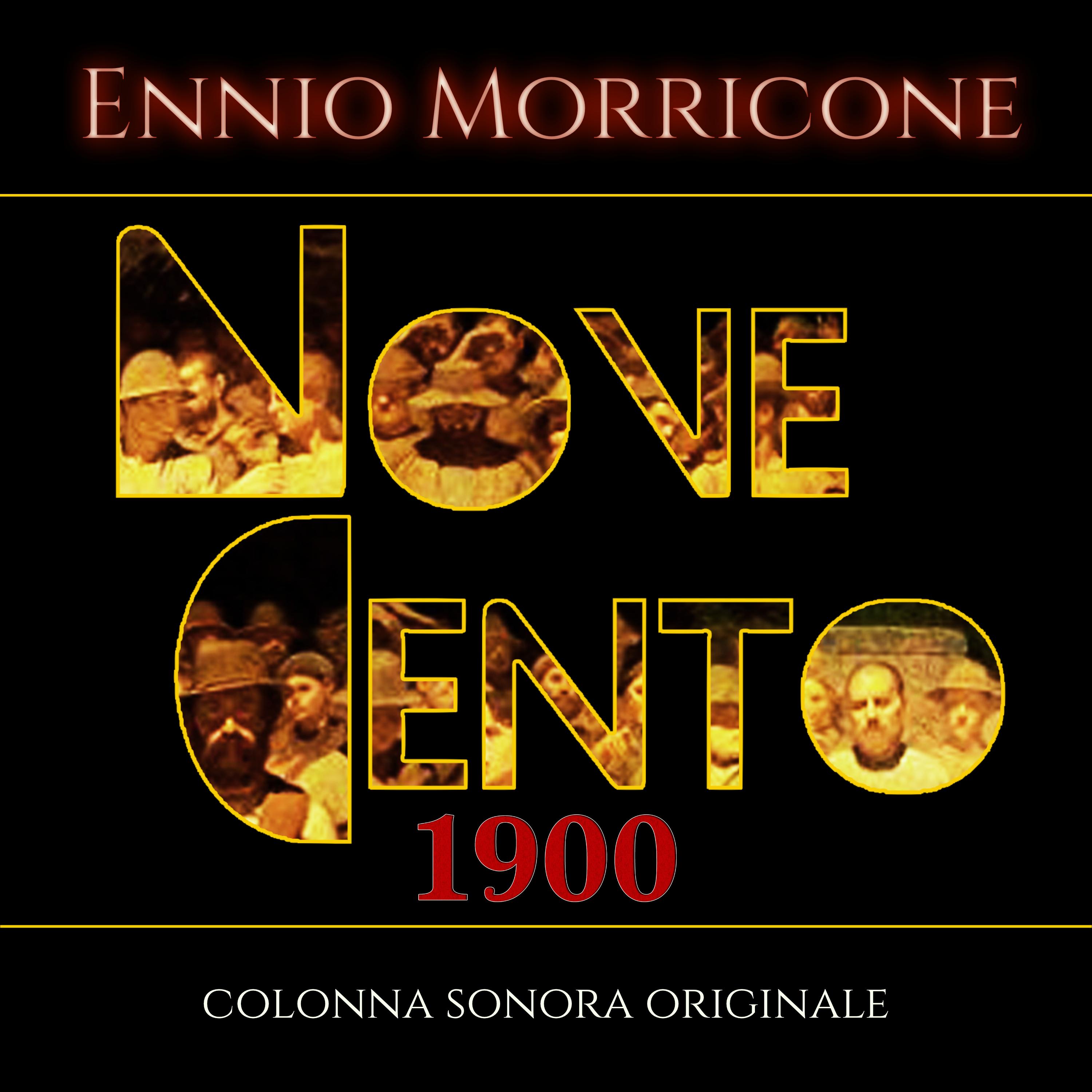 Novecento - 1900 (Original Motion Picture Soundtrack) - Digitally Remastered