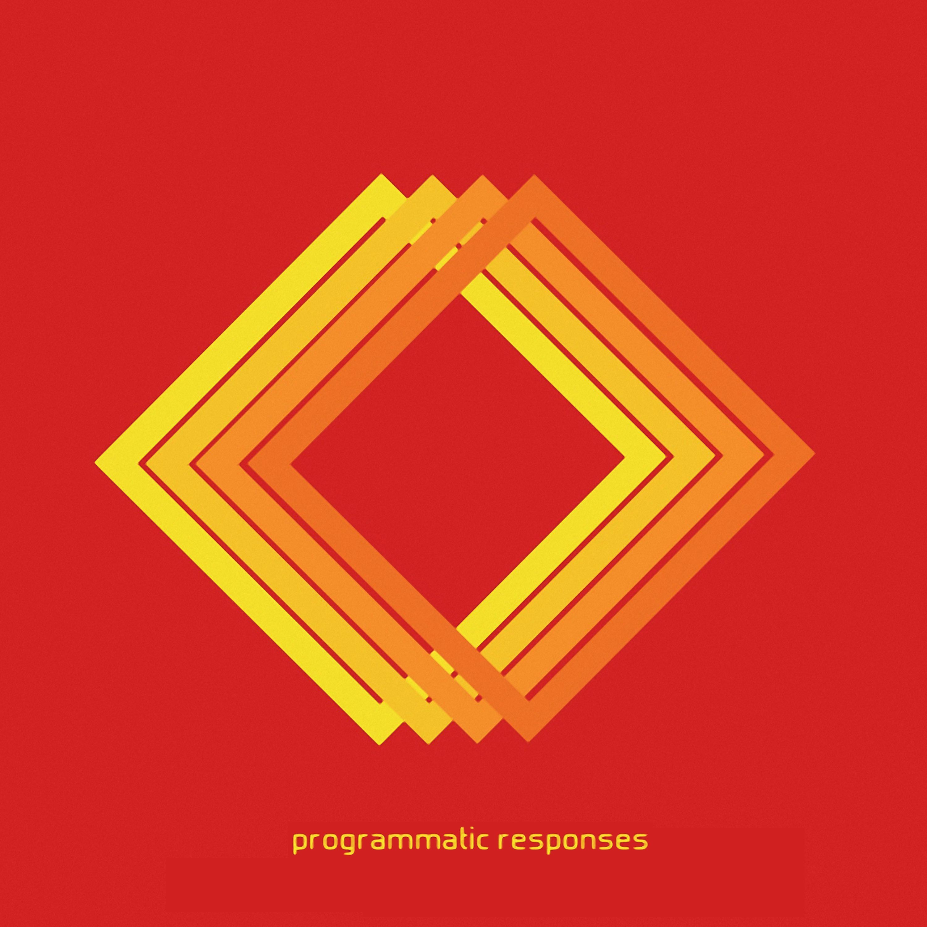 Programmatic Responses (2020 Remaster) (Remaster)