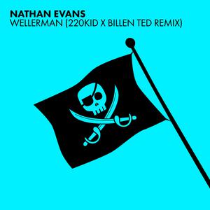 Nathan Evans, 220 KID, Billen Ted - Wellerman (Sea Shanty – 220 KID x Billen Ted Remix) (Karaoke) 带和声伴奏 （降4半音）