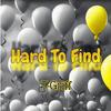 T-Griff - Hard to Find