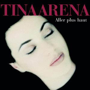 Aller plus haut - Tina Arena (Karaoke Version) 带和声伴奏