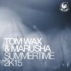 Marusha - Summertime 2k15 (Relaxed Mix)