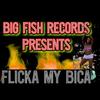King YahQ - Flicka My Bica (feat. Corporate Jester & Peaches)