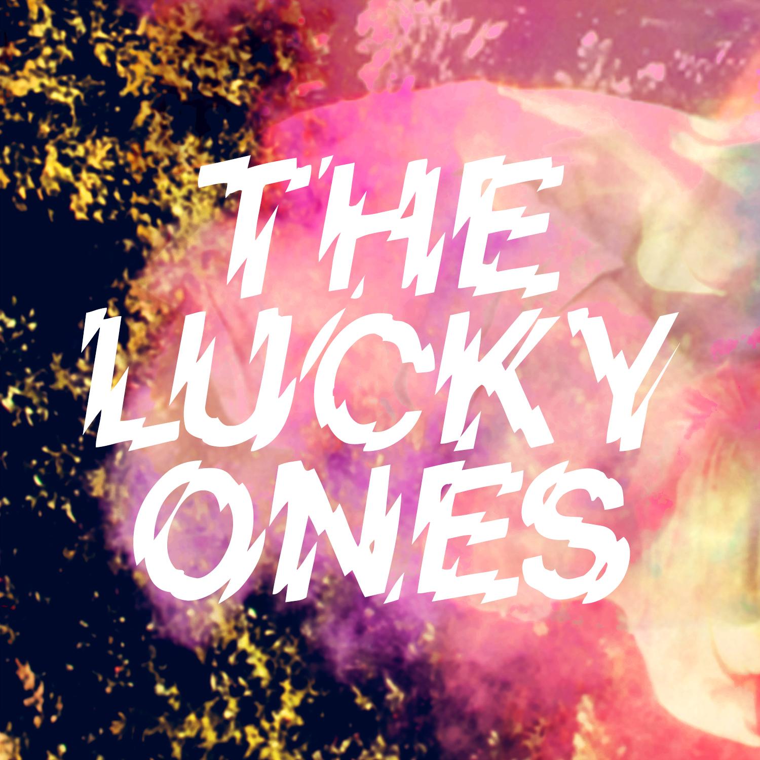 The Lucky Ones