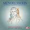 Mendelssohn: Sea, Stillness and Happy Sailing Overture, Op. 27 (Digitally Remastered)专辑