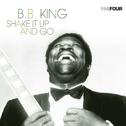 B.B. King - Shake It up and Go专辑