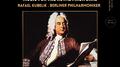 Handel: Water Music & Music for the Royal Fireworks by Rafael Kubelík