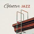 Glatter Jazz - Entspannende Musik, Sanfter Instrumental-Jazz, Tiefe Entspannung