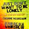 Just Don't Want to Be Lonely (In the Style of Freddie Mcgregor) [Karaoke Version] - Single专辑