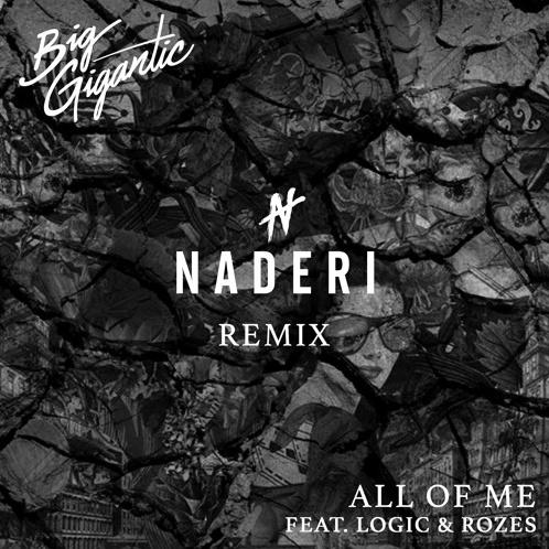 All Of Me (Naderi Remix)专辑