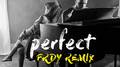 Perfect (FRDY Remix)专辑