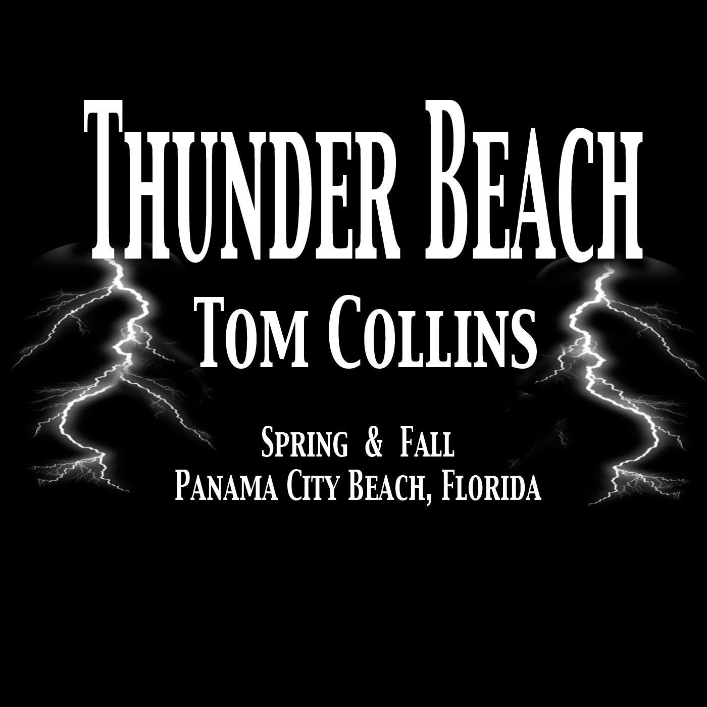 Tom Collins - Thunder Beach