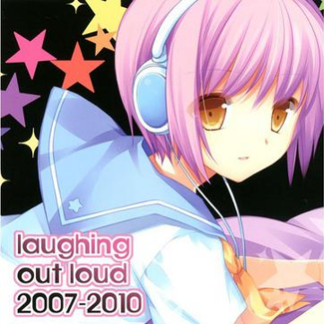 laughing out loud 2007-2010专辑