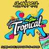 Quality Tropical - La Energia