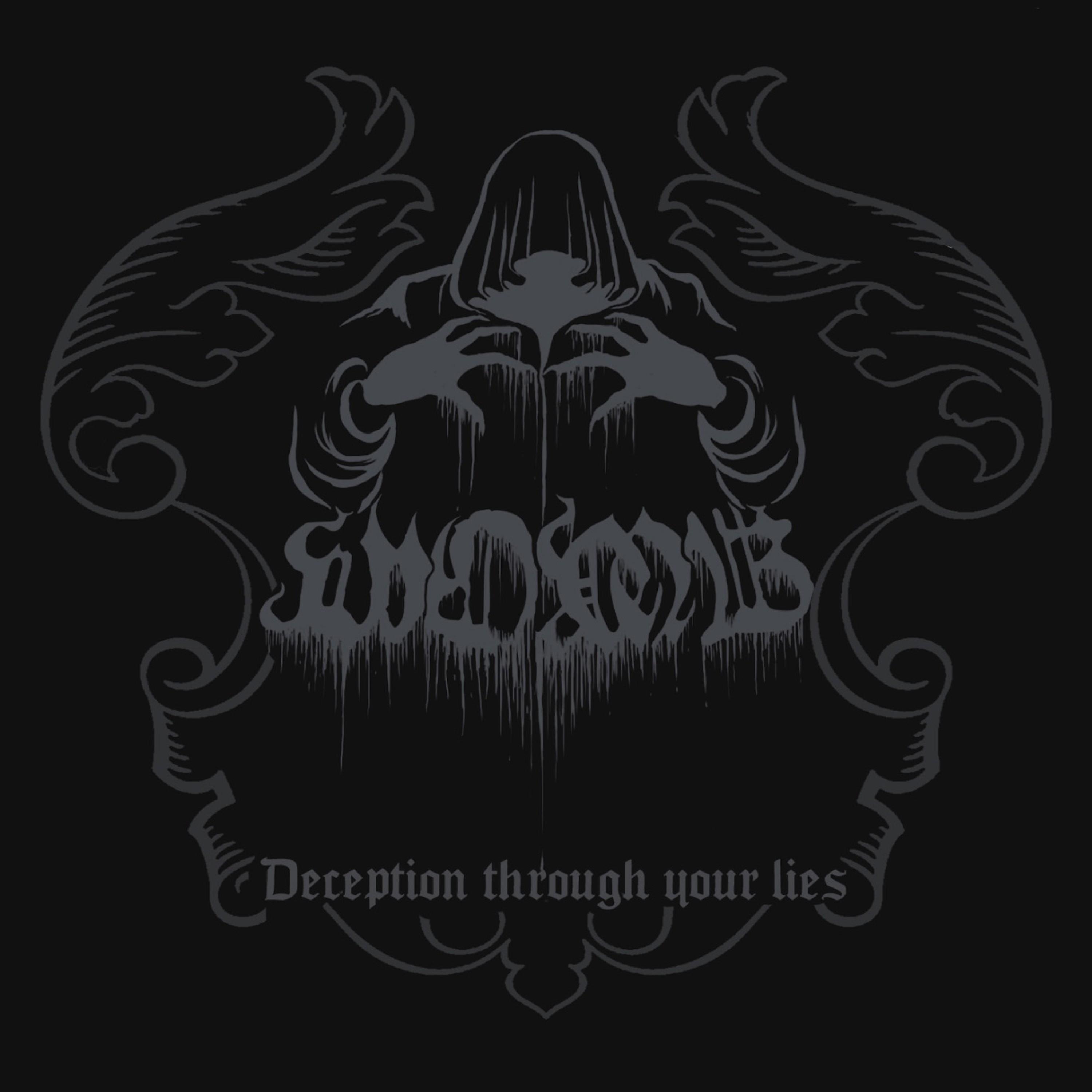 Deception Through Your Lies