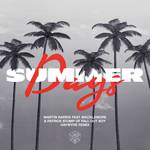 Summer Days (Haywyre Remix)专辑