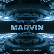 Ava Max-Kings & Queens(marvin Bootleg)（Marvin remix）