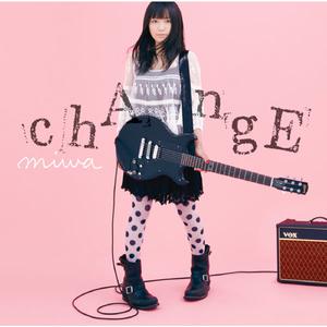 Miwa - Change （升6半音）