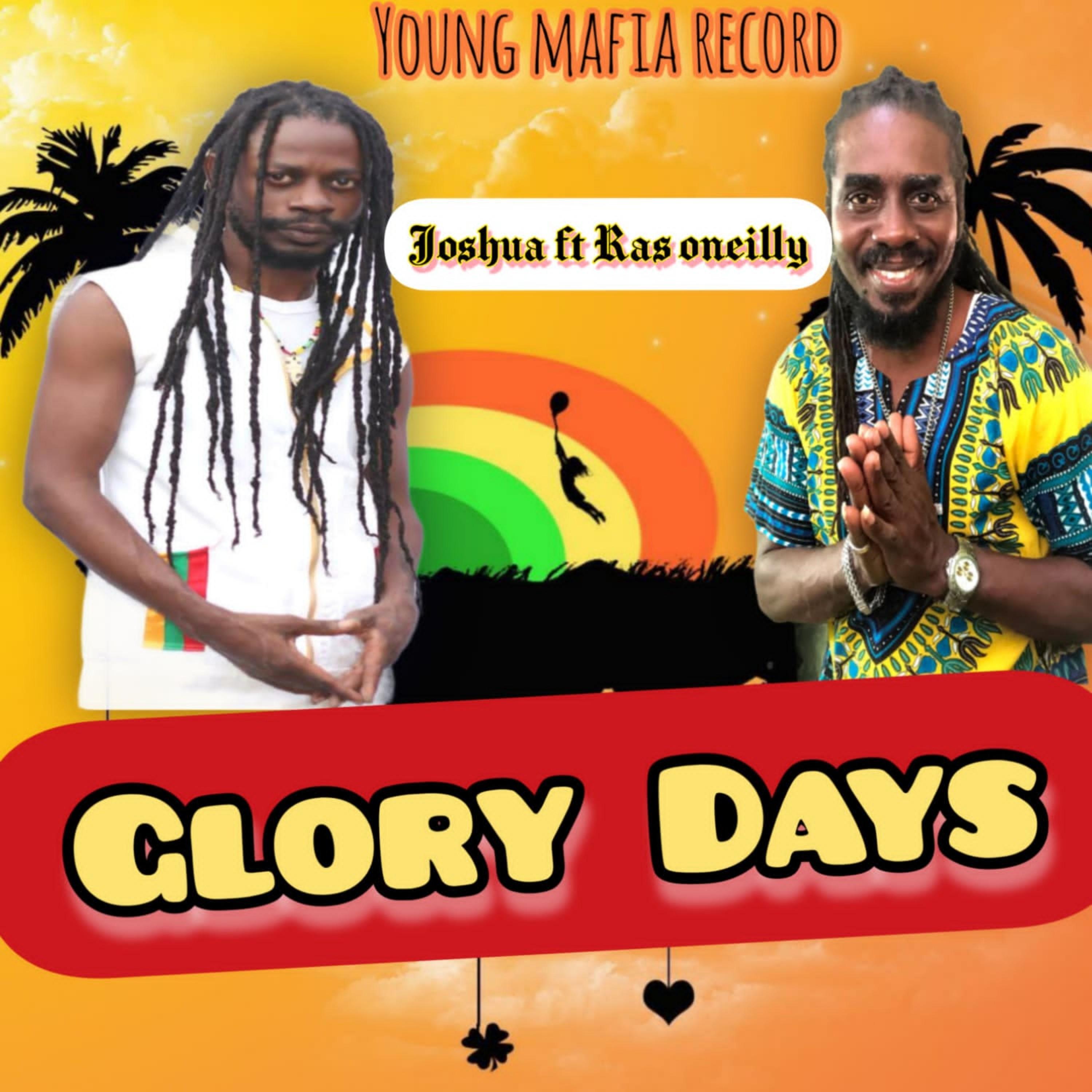 Glory days (feat. Ras oneilly)