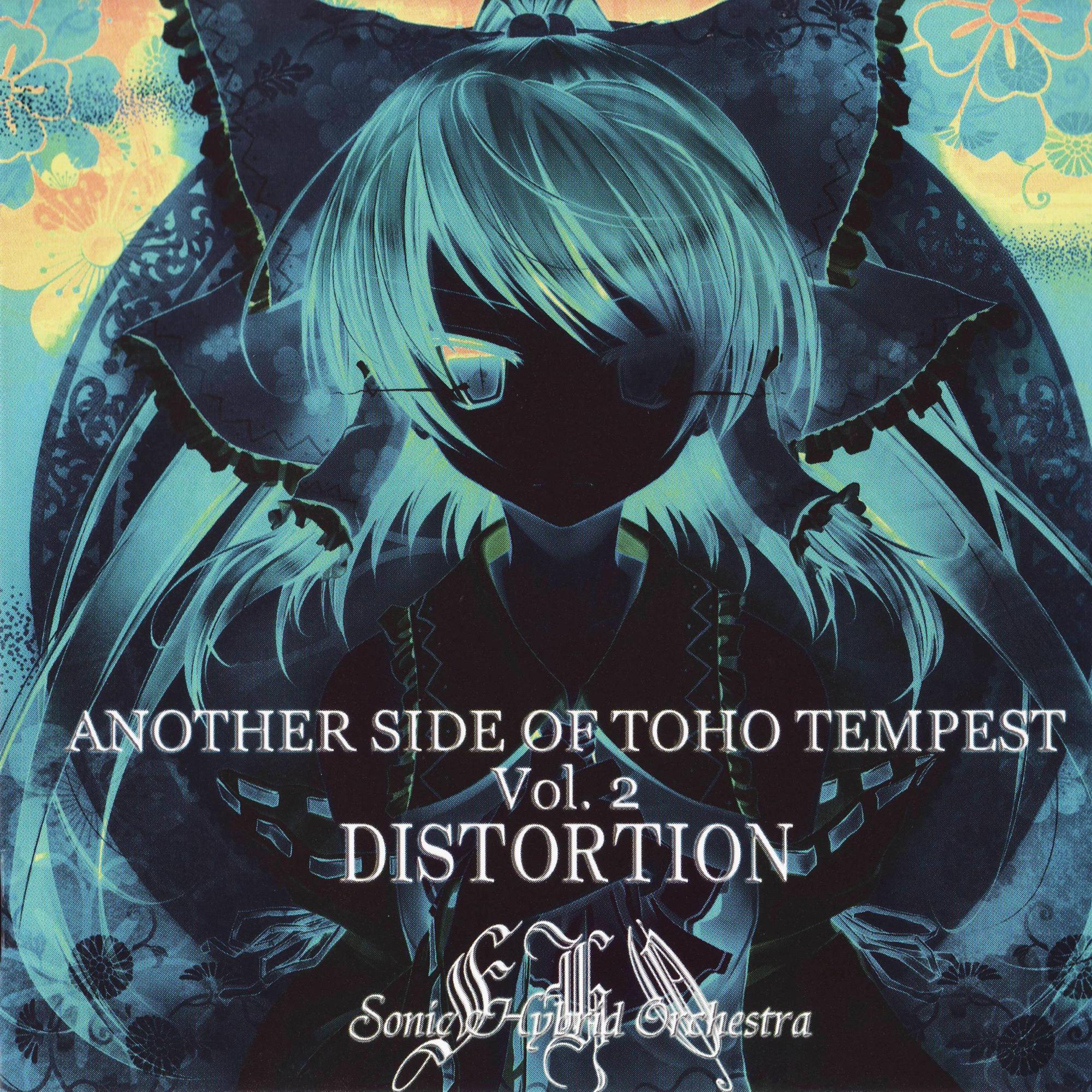 ANOTHER SIDE OF TOHO TEMPEST Vol.2 -DISTORTION-