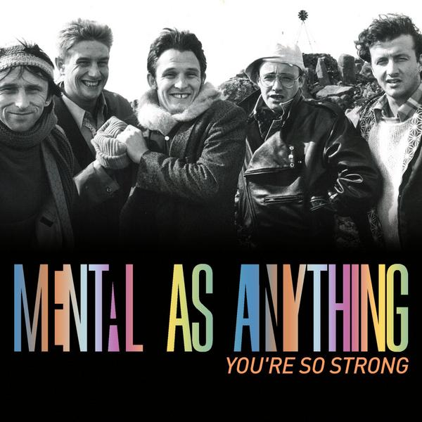 You're So Strong (Remastered)