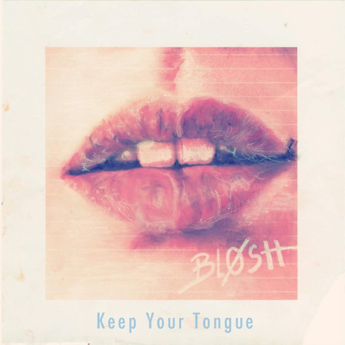Keep Your Tongue 