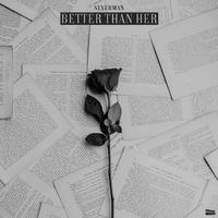 Better Than Her 女版偷懒版伴奏