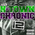 H-Town Chronic 12