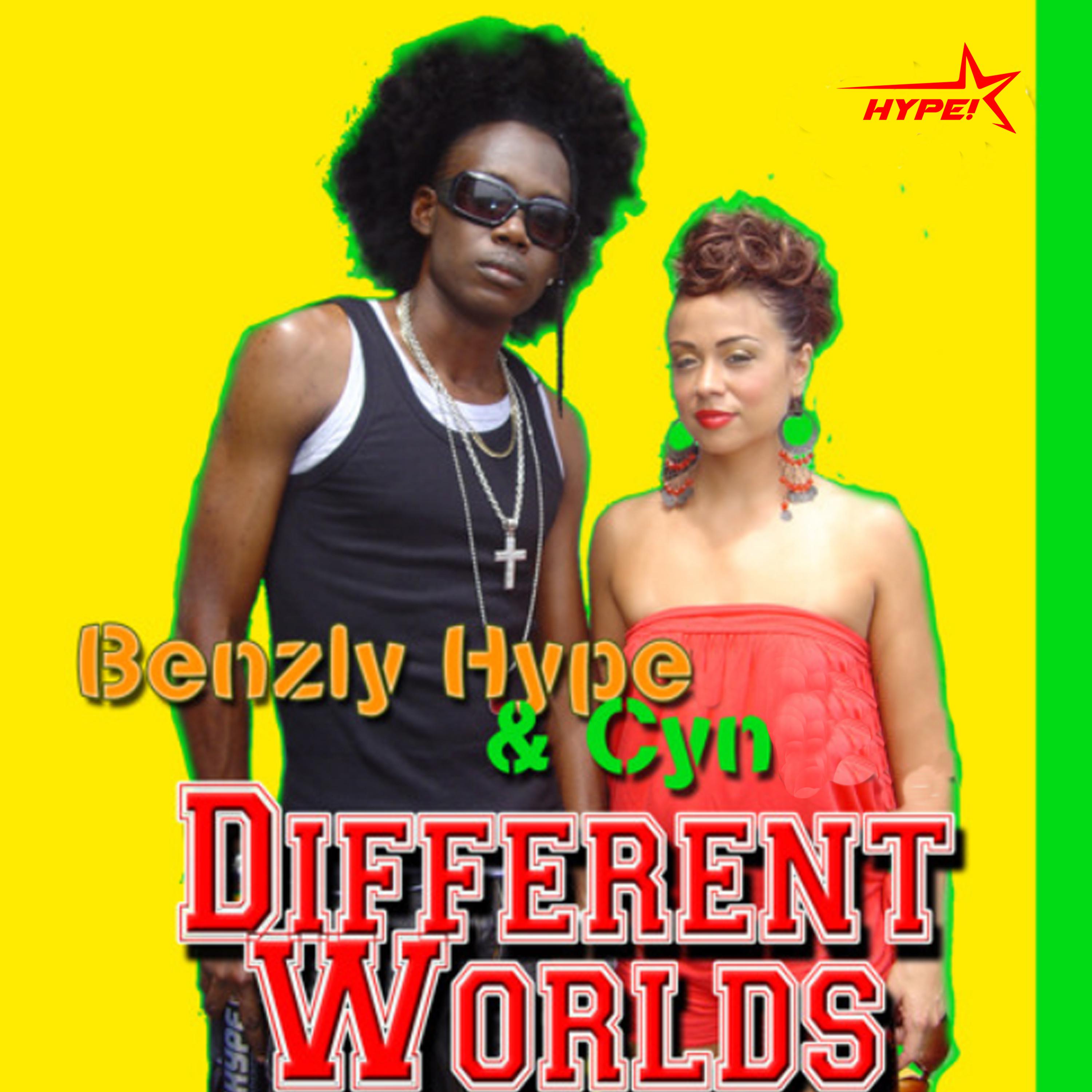 Benzly Hype - Different Worlds