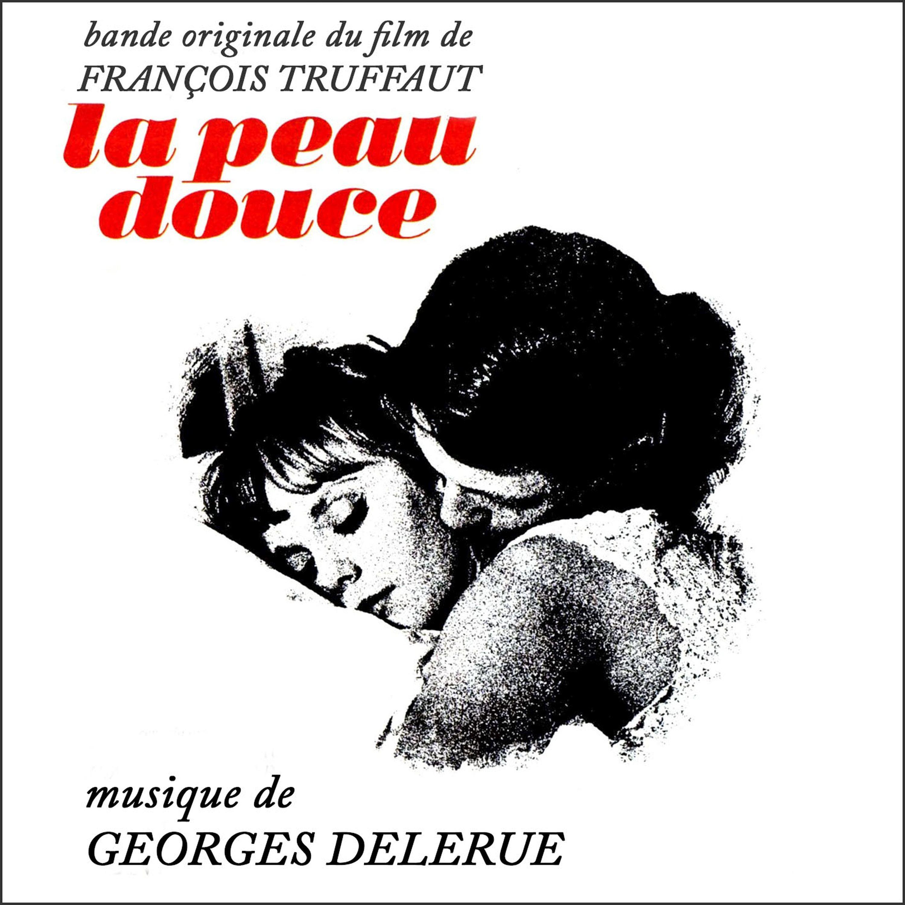 La peau douce – EP (Remastered)专辑