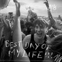 Best Day of My Life (BUNT. Version)专辑