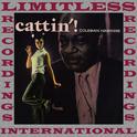 Cattin' (Remastered Version)专辑