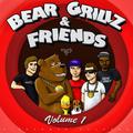 Bear Grillz & Friends 