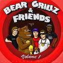 Bear Grillz & Friends 专辑