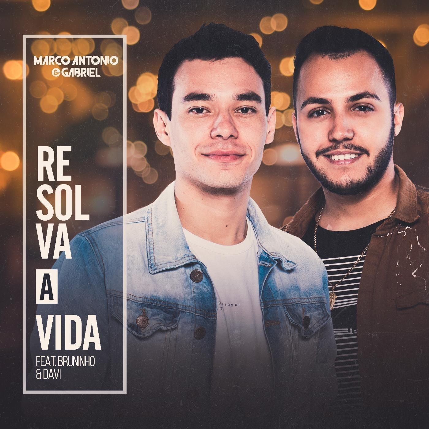 Resolva a Vida (Ao Vivo) [feat. Bruninho & Davi]