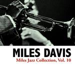 Miles Jazz Collection, Vol. 10专辑