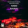 Kasi Groovers - Nabo Njunju