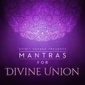Mantras for Divine Union专辑