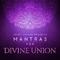 Mantras for Divine Union专辑